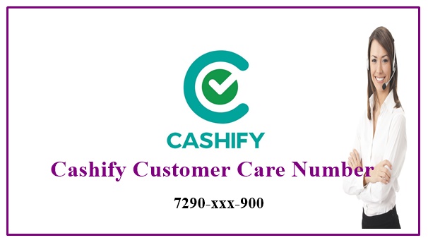 Cashify Customer Care Number
