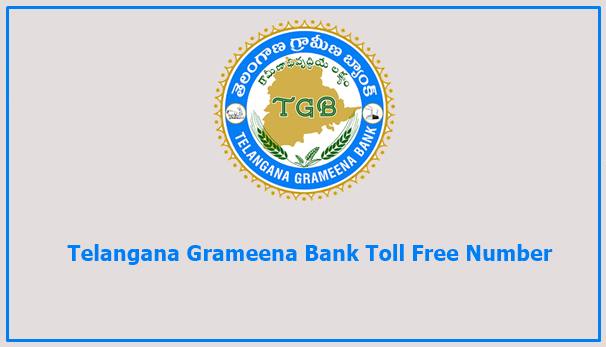 Telangana Grameena Bank Toll Free Number 