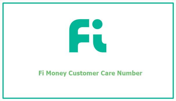 Fi money customer care number